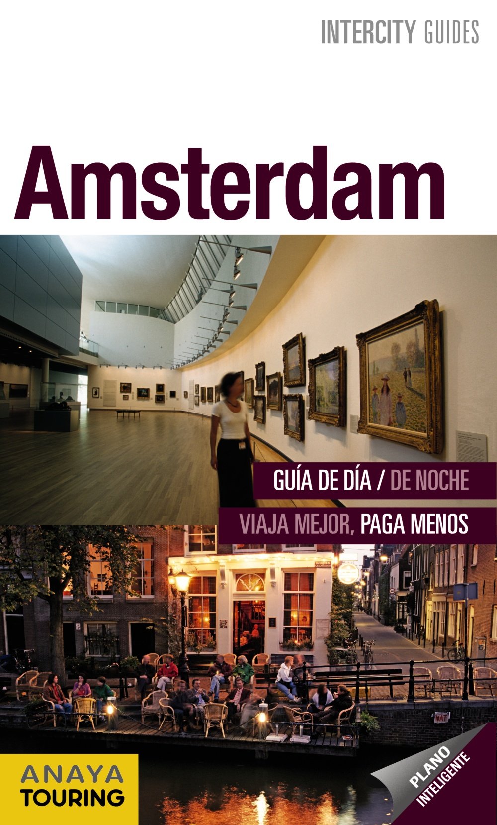 Amsterdam (Intercity Guides - Internacional)