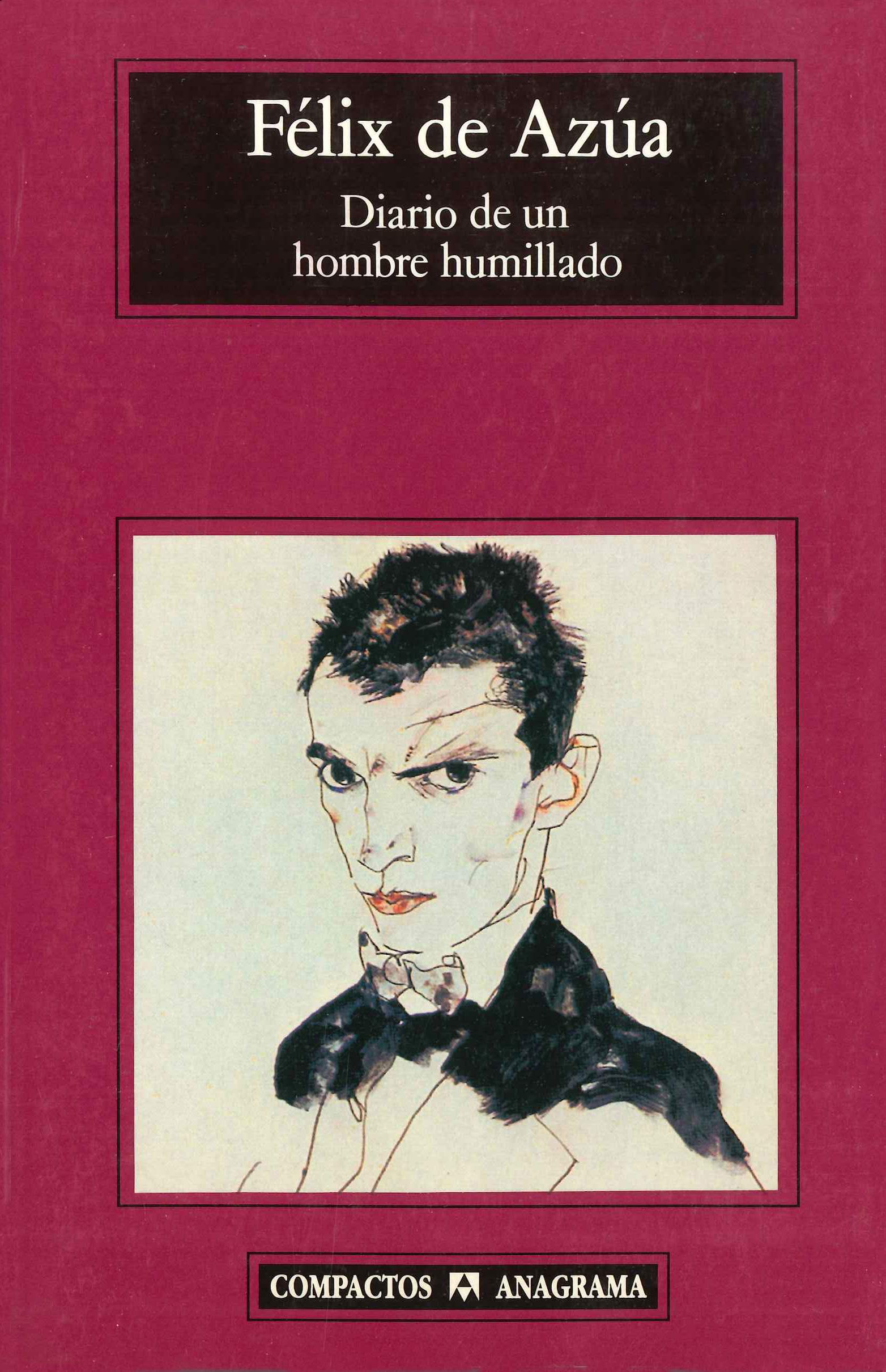Diario de un hombre humillado: 227 (Compactos)