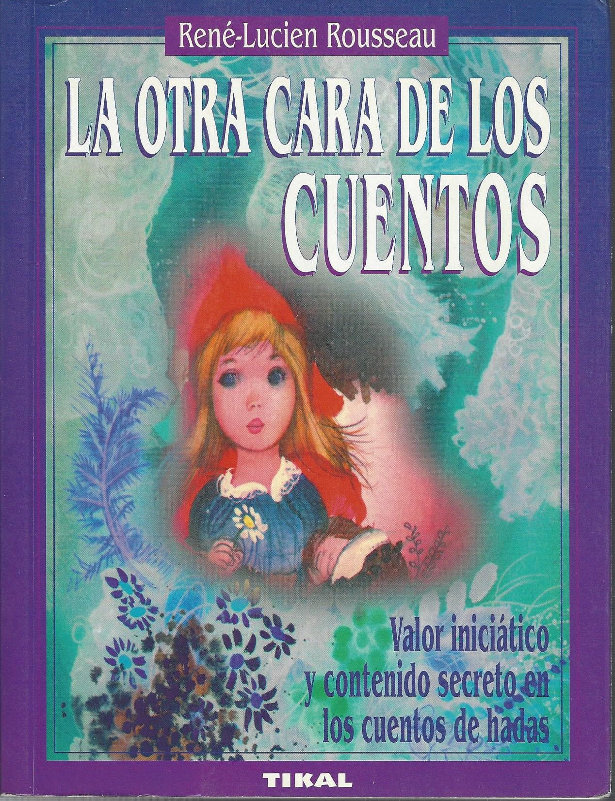 OTRA CARA DE LOS CUENTOS,LA (SIN COLECCION)