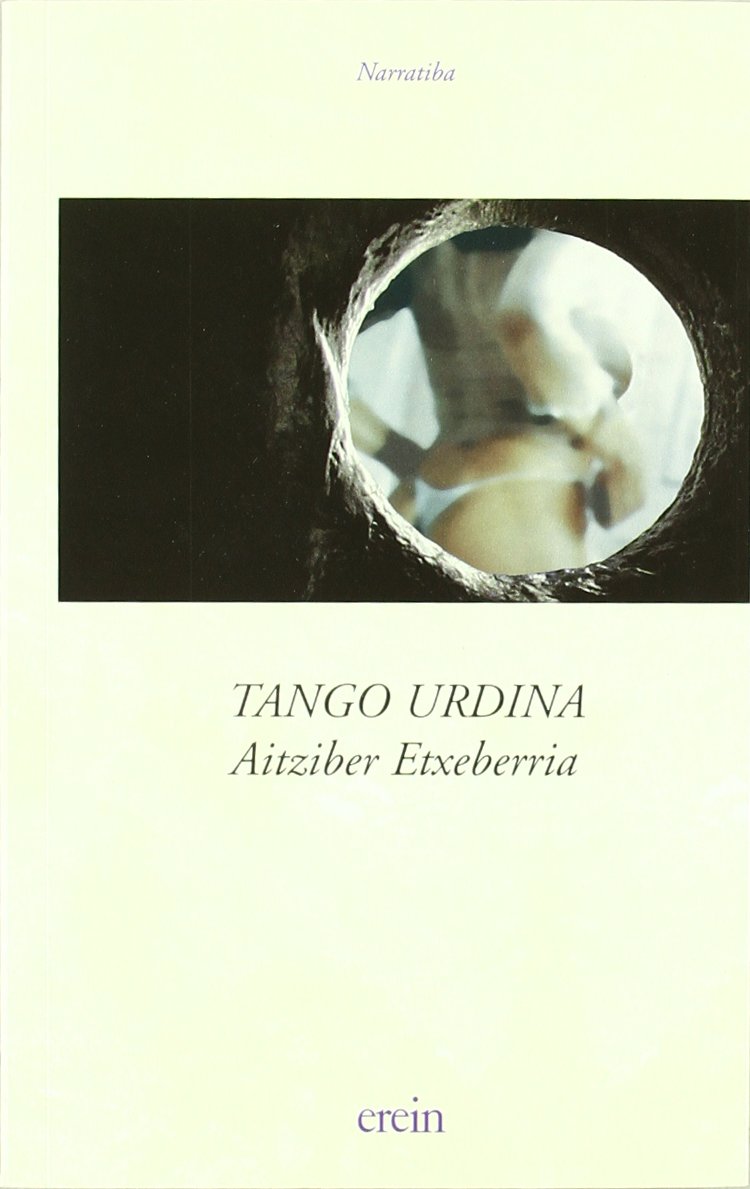 Tango Urdina/Etxeberria: 48 (Narratiba)