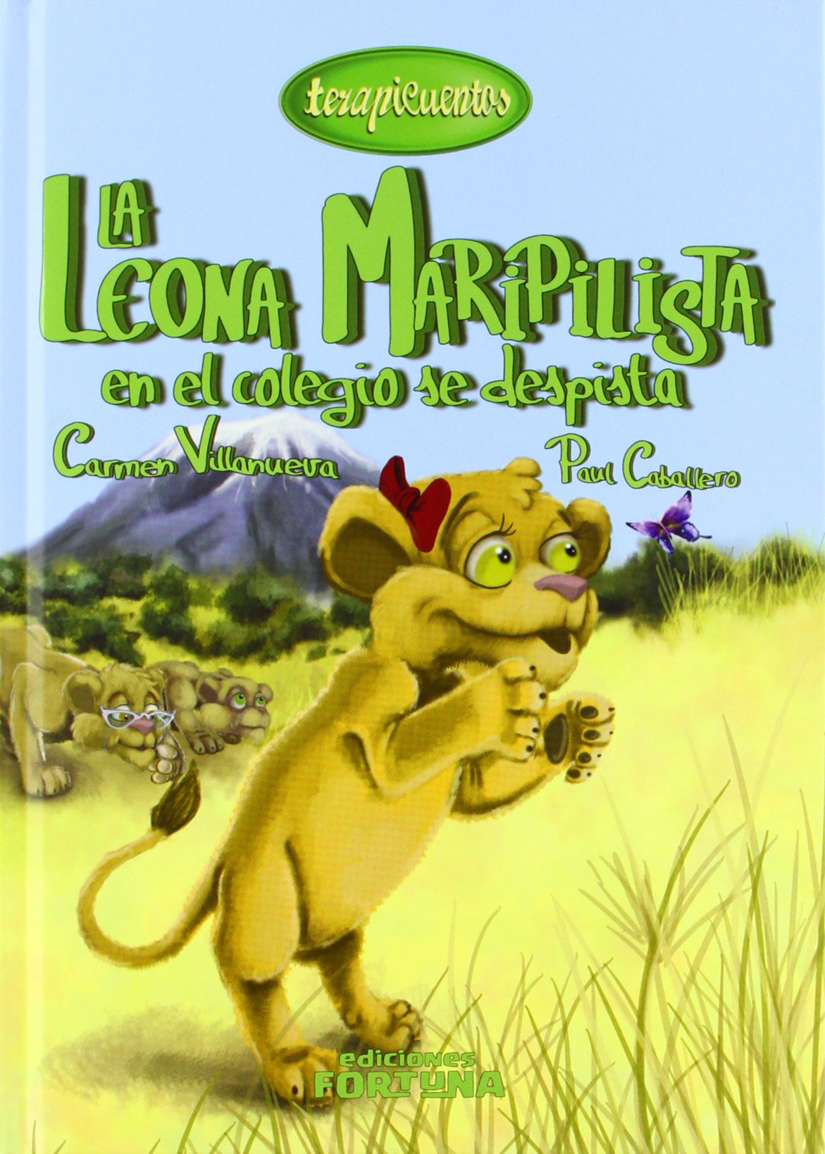 La leona Maripilista en el colegio se despista: V (Terapicuentos)