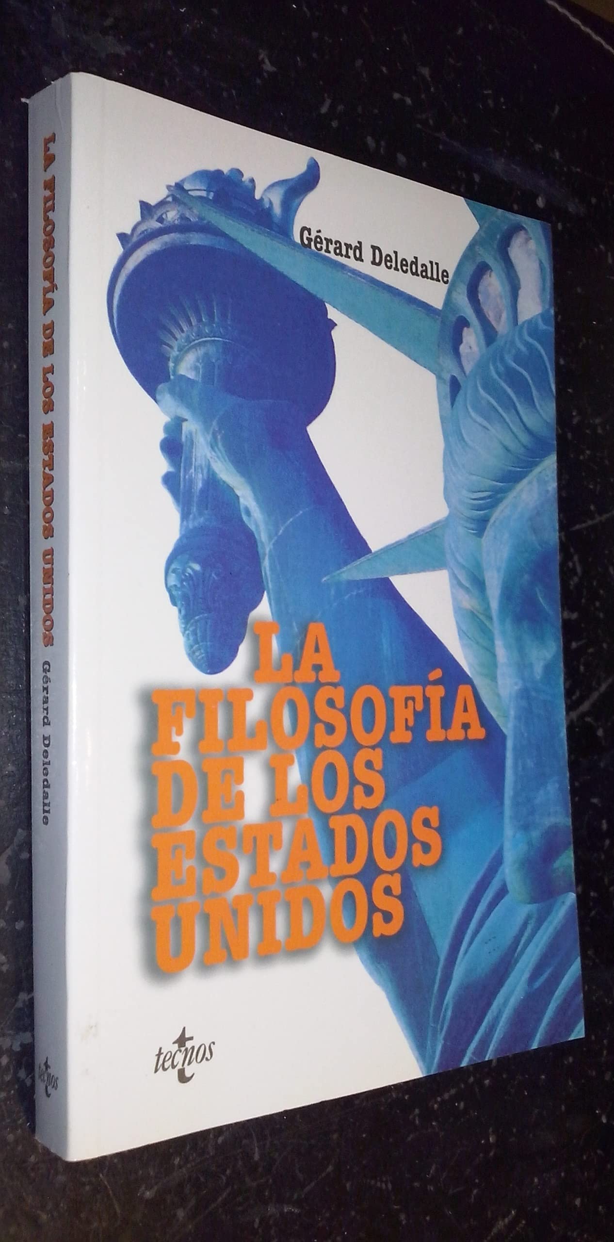 La Filosofía de los Estados Unidos (Filosofía - Filosofía Y Ensayo)