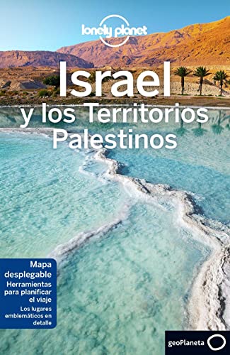 Israel y los Territorios Palestinos 4 (Guías de País Lonely Planet)