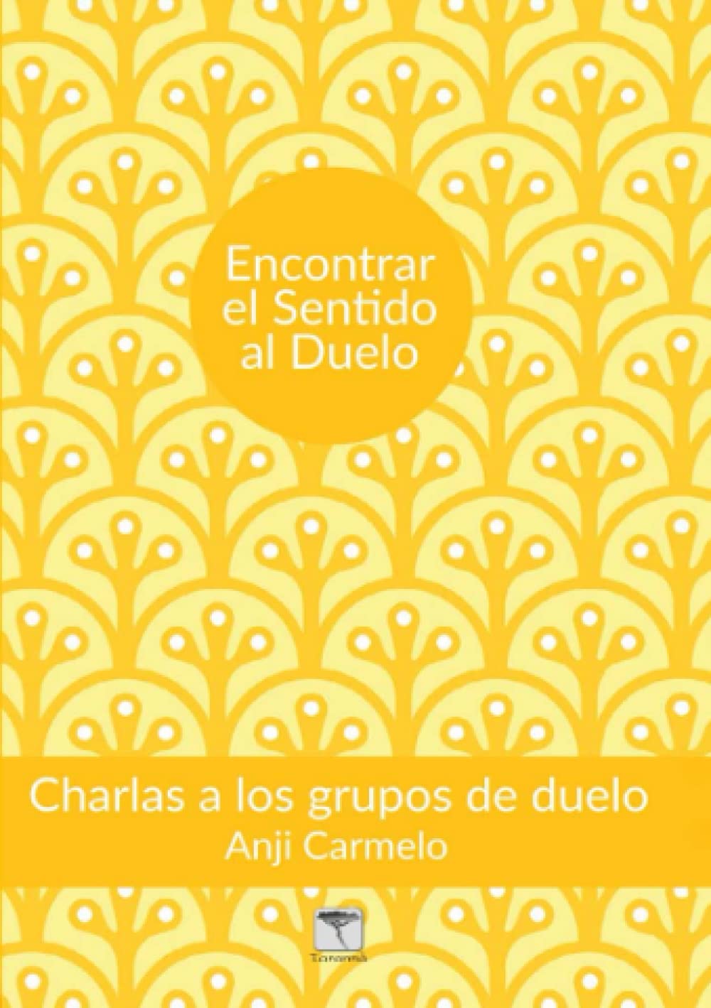 Encontrar el sentido al duelo
