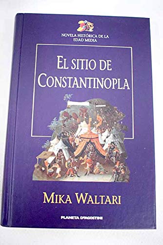 El Sitio De Constantinopla