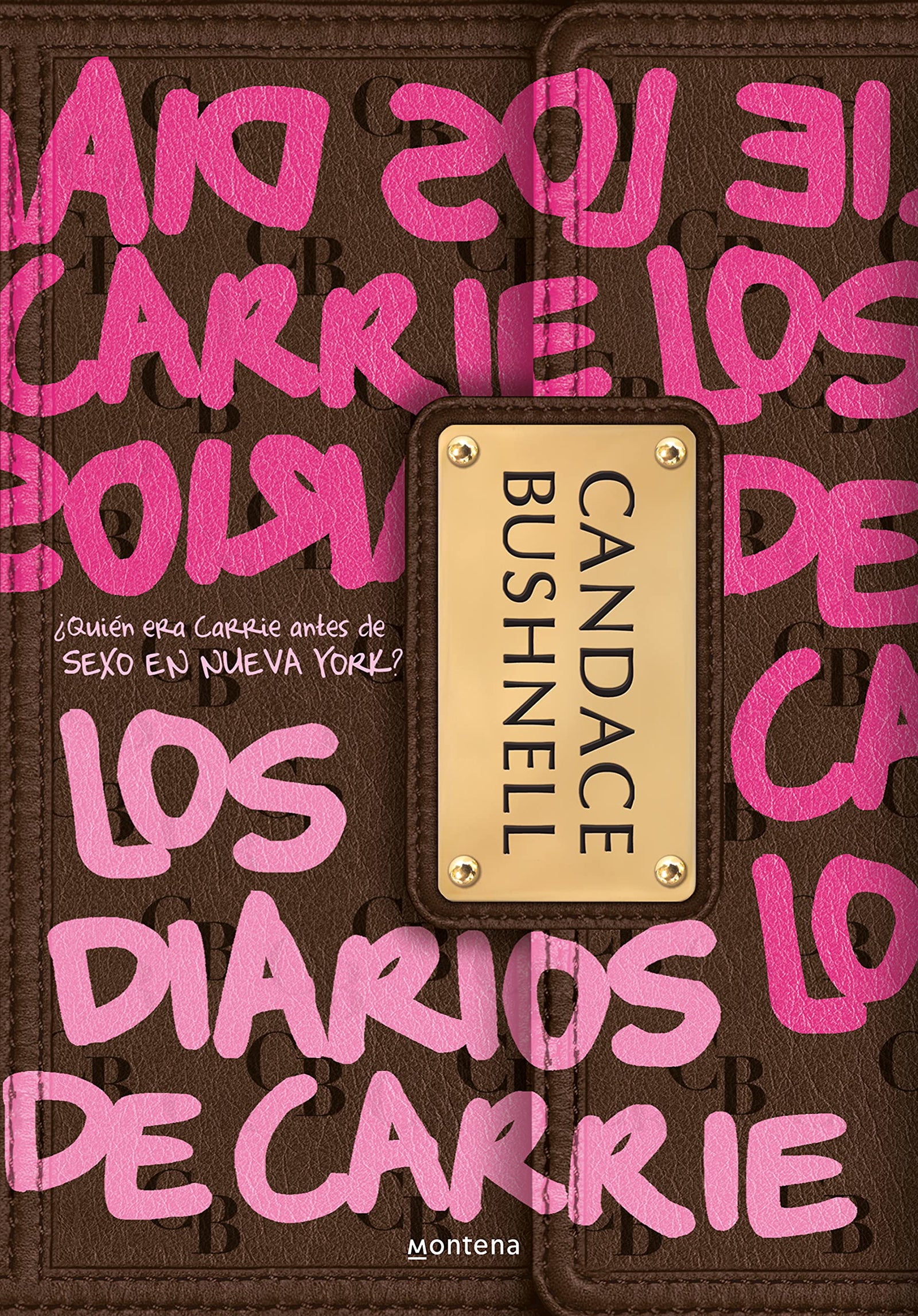 Los diarios de Carrie (Los diarios de Carrie 1): ¿Quién era Carrie antes de Sexo en Nueva York? (Jóvenes lectores)