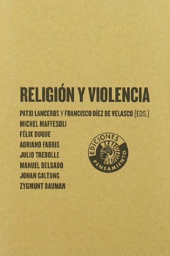 Religion Y Violencia (SIN COLECCION)