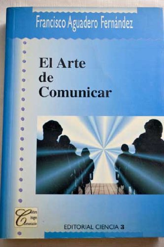 El arte de comunicar