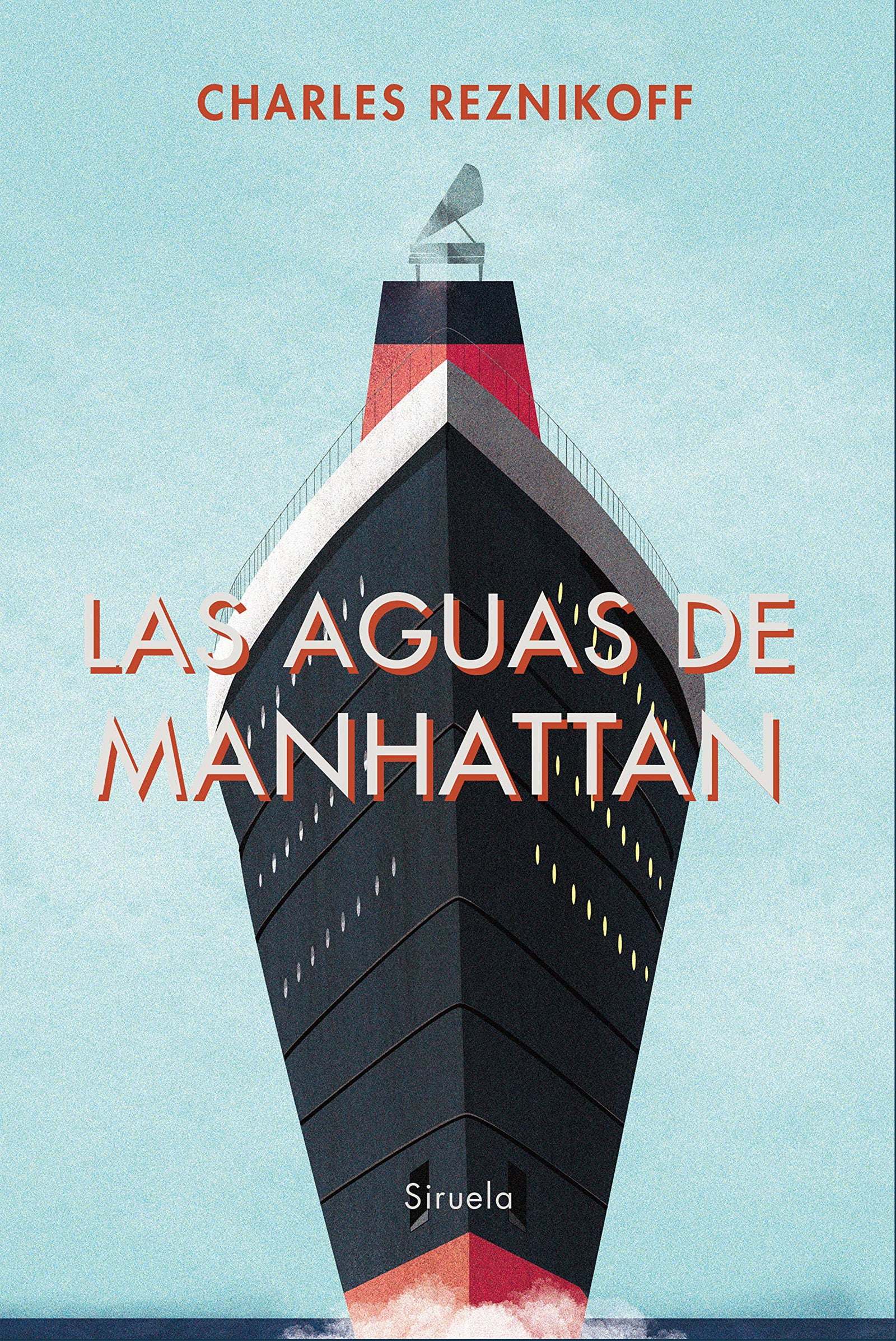 Las aguas de Manhattan: 360 (Libros del Tiempo)