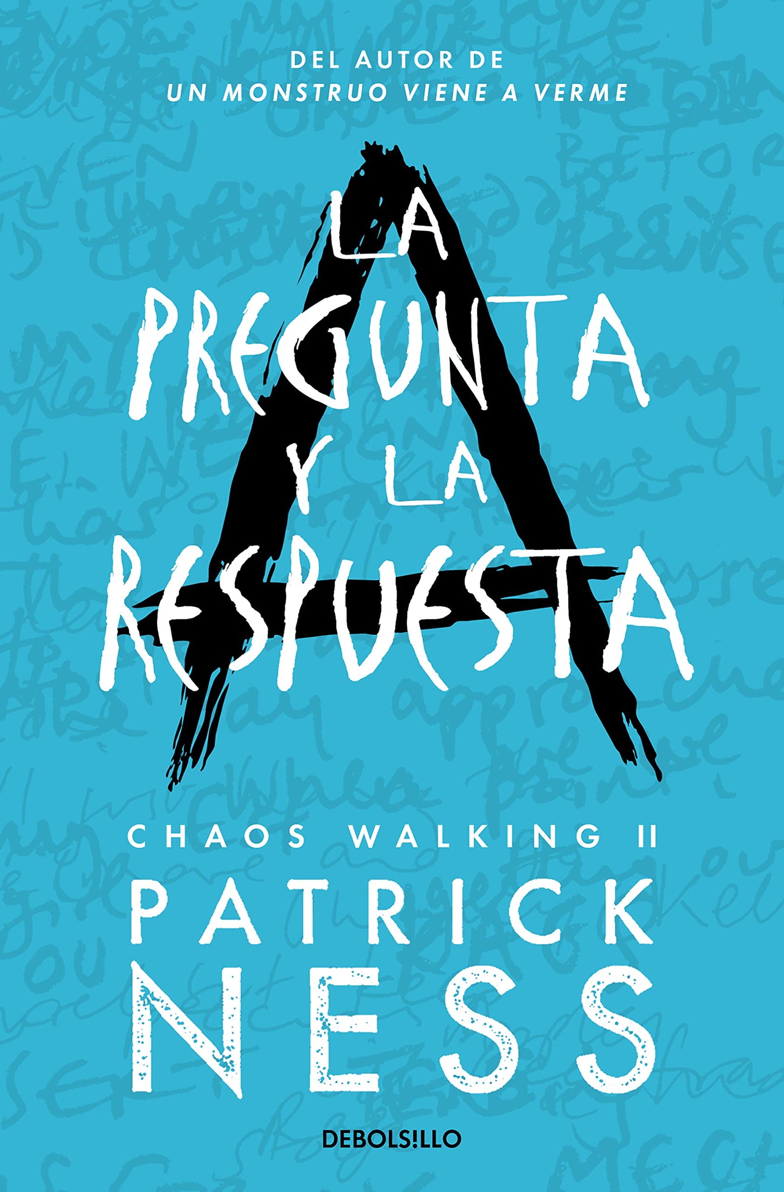 La pregunta y la respuesta (Chaos Walking 2) (Best Seller)