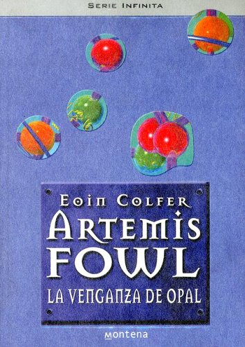La Venganza de Opal (Artemis Fowl)