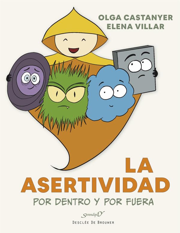 La Asertividad por dentro y por fuera: 235 (Serendipity)