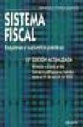 (13ªedic) sistema fiscal 2003 - esquemas y supuestos practicos