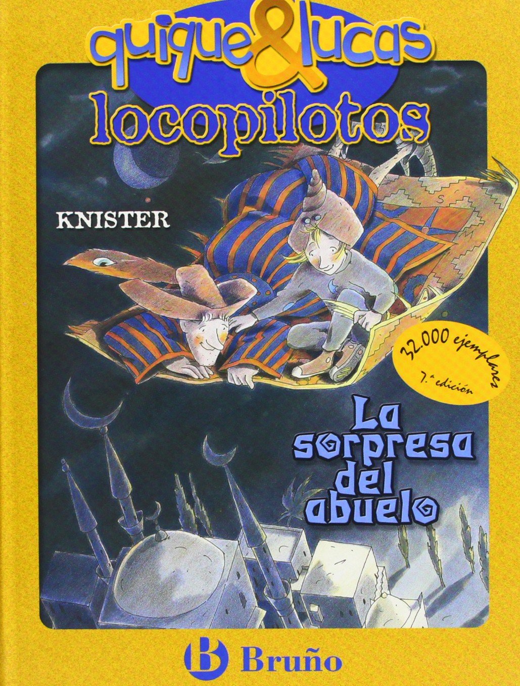 La sorpresa del abuelo (Castellano - A PARTIR DE 8 AÑOS - PERSONAJES - Quique y Lucas, locopilotos)