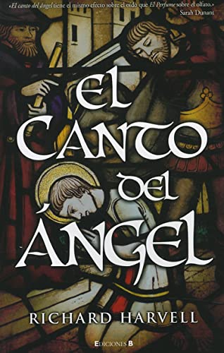 EL CANTO DEL ANGEL (Histórica)