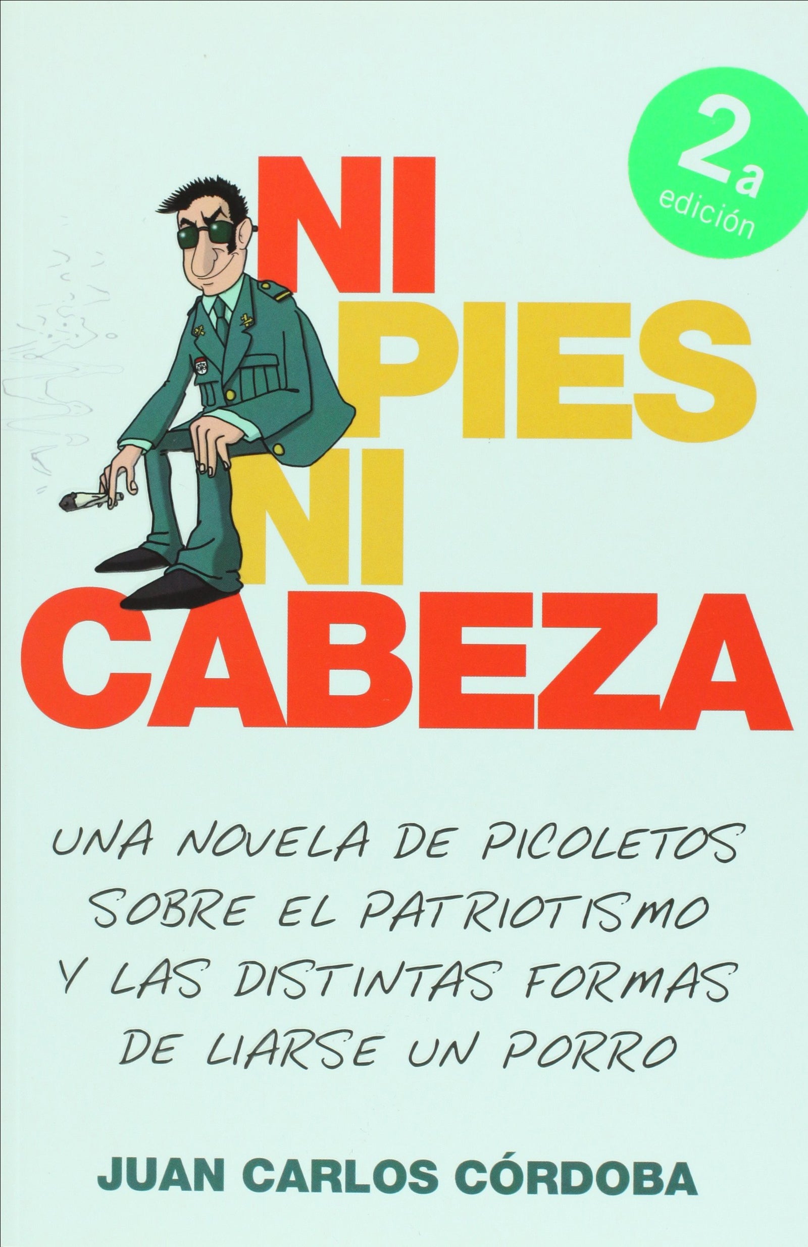 NI PIES NI CABEZA (SIN COLECCION)