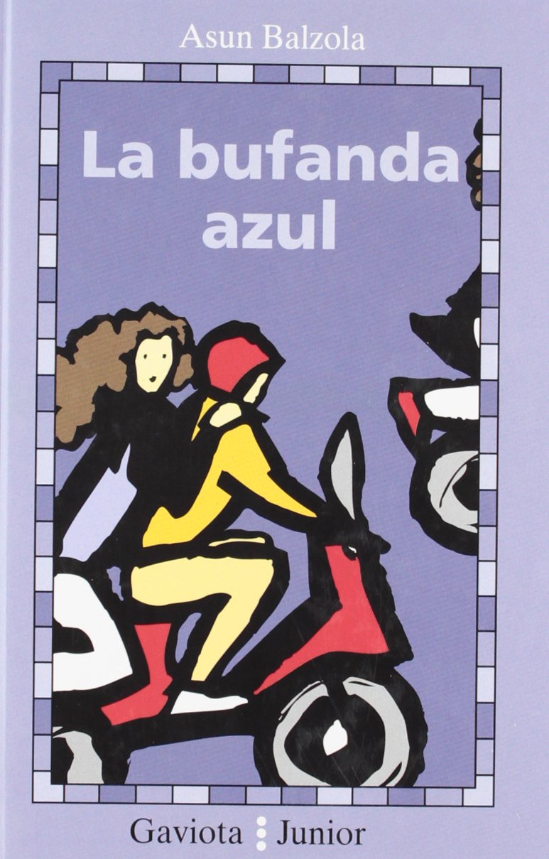 La bufanda azul (Gaviota junior)