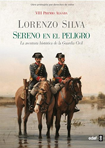 Sereno En El Peligro (Clio. Crónicas de la Historia)