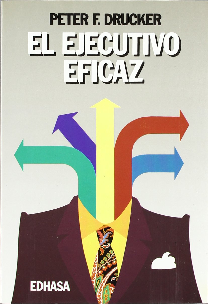 El ejecutivo eficaz (Prespectivas)