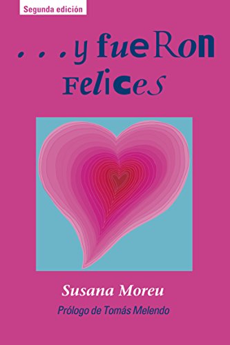 ...y fueron felices