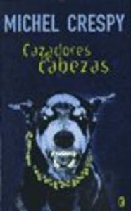 CAZADORES DE CABEZAS: 00000 (BYBLOS)