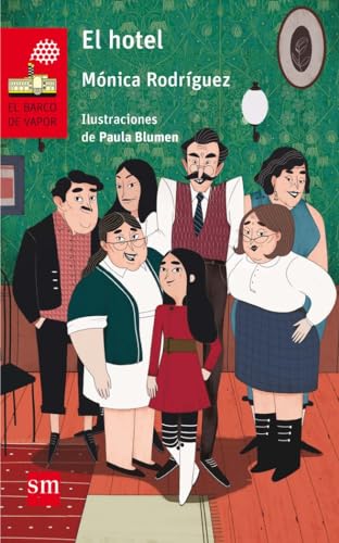 El hotel: 230 (El Barco de Vapor Roja)