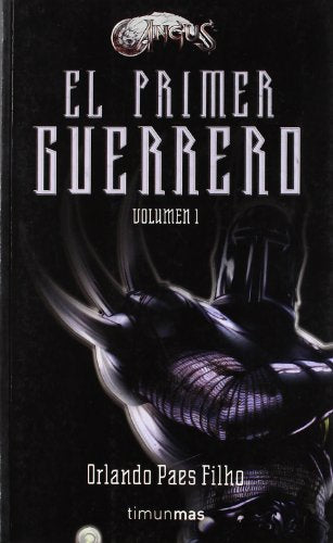 PRIMER GUERRERO VOL I (SIN COLECCION)