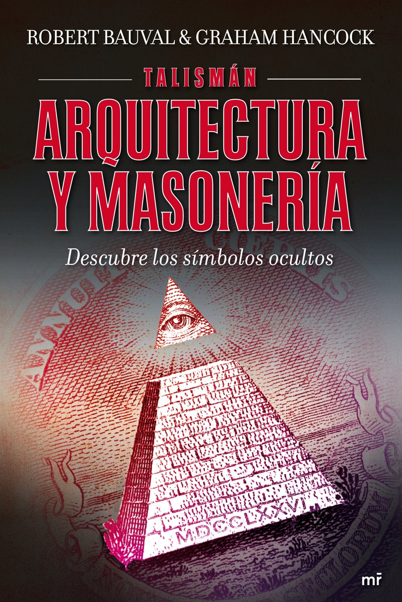 Talismán. Arquitectura y masonería: 1 (MR Dimensiones)