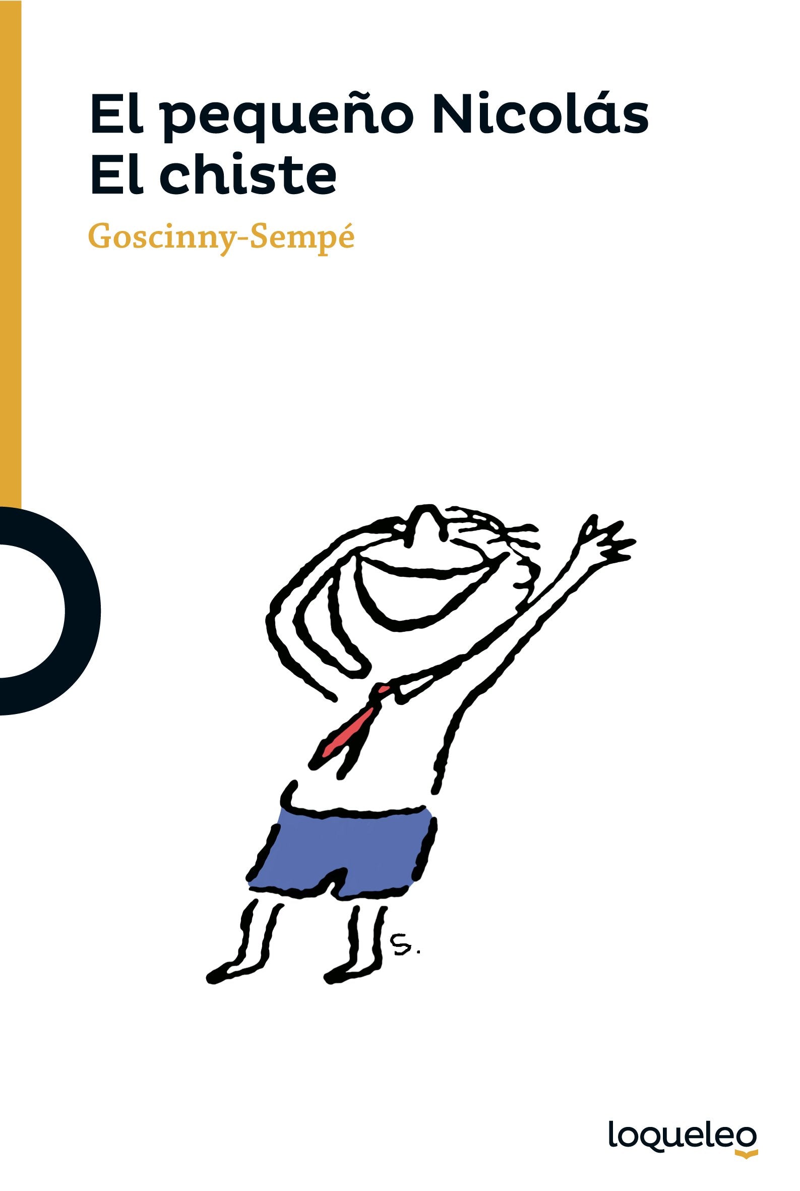 El pequeño Nicolás. El chiste (SERIE NARANJA(+10))
