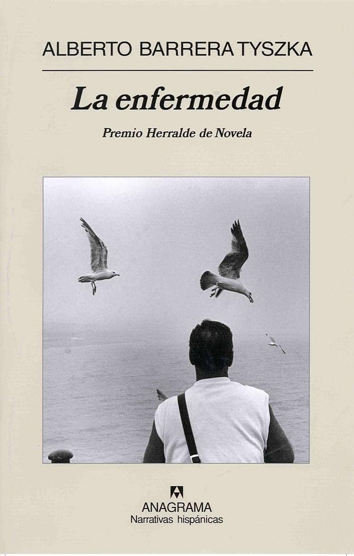 La enfermedad: 402 (Narrativas hispánicas)