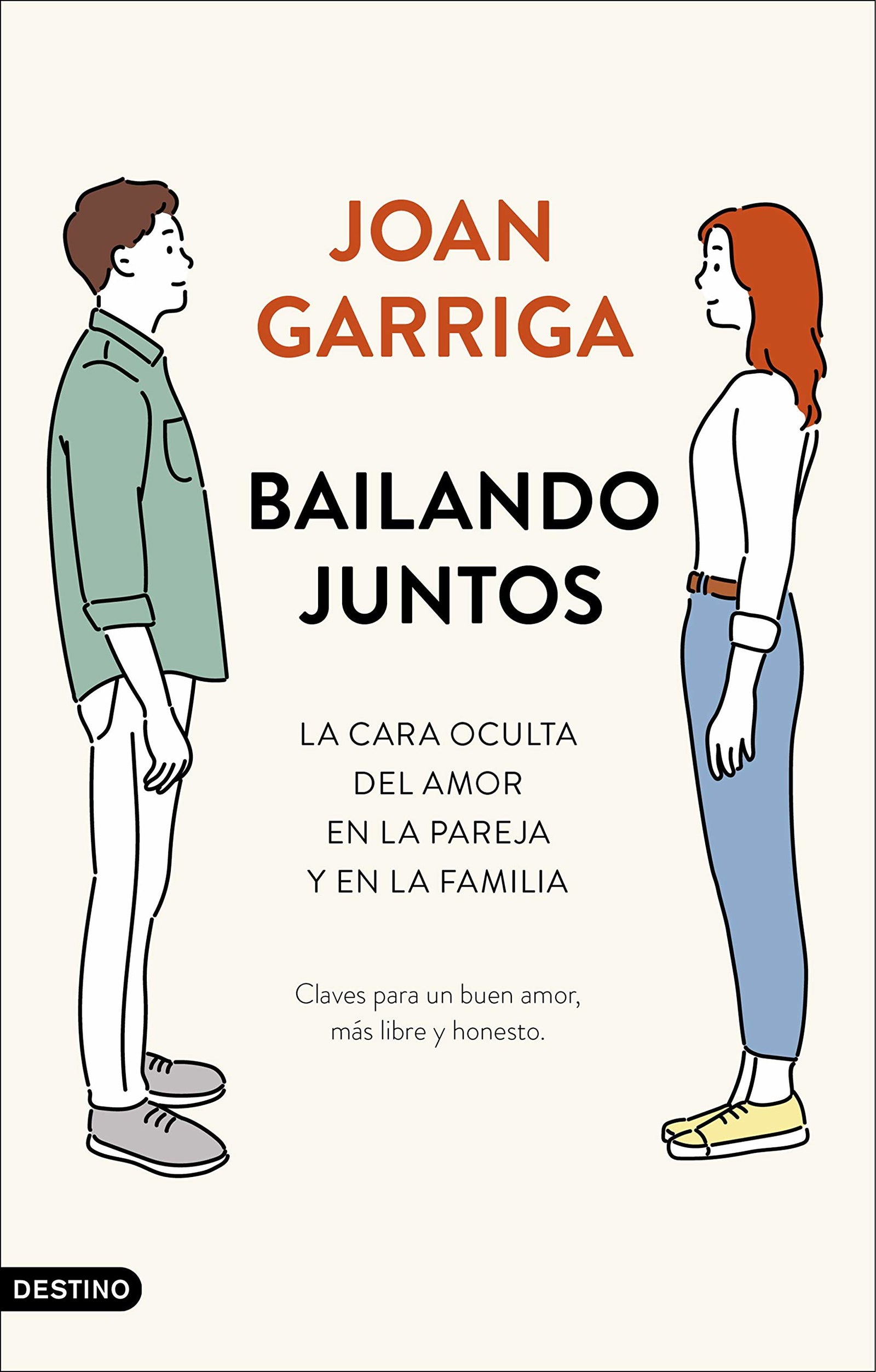 Bailando juntos: La cara oculta del amor en la pareja y en la familia (Imago Mundi)