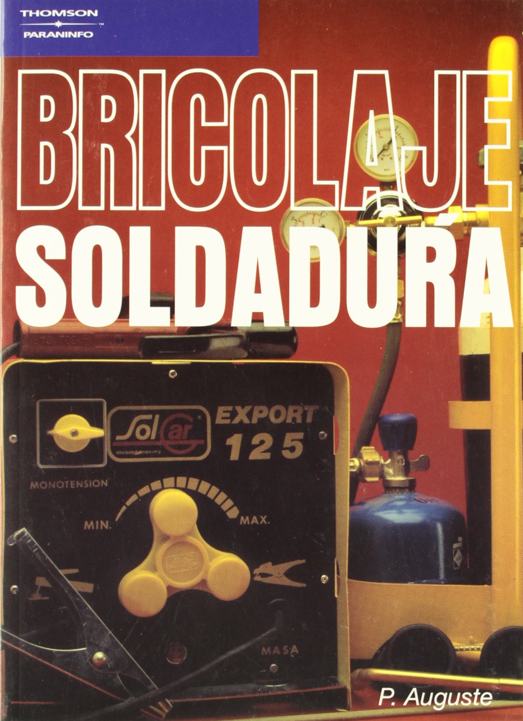 Bricolaje. Soldadura (PEDAGOGIA)