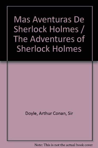Mas Aventuras De Sherlock Holmes / The Adventures of Sherlock Holmes