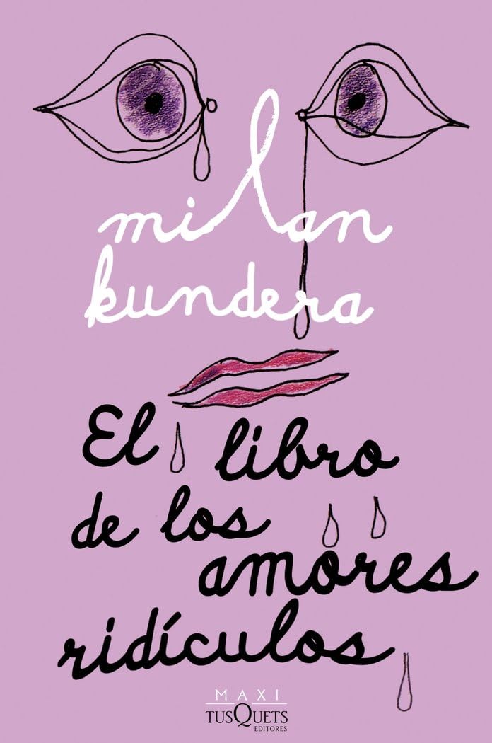 El libro de los amores ridículos (Biblioteca Milan Kundera)