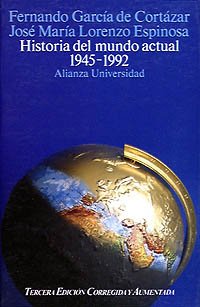 Historia del mundo actual (1945-1989) (Alianza Universidad (Au))
