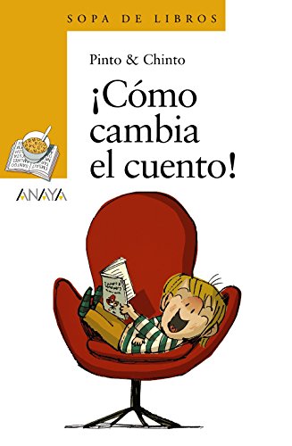 ¡Cómo cambia el cuento! (LITERATURA INFANTIL - Sopa de Libros)
