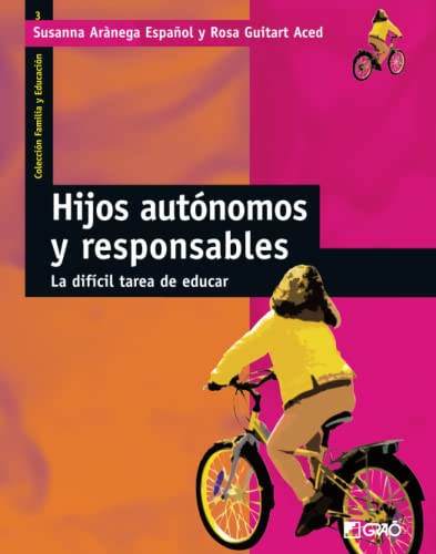 Hijos autónomos y responsables