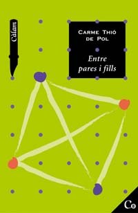 Entre pares i fills (Edicions Generals - Càlam - Càlam B)