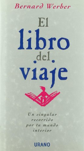 El libro del viaje: un singular recorrido por el mundo interior