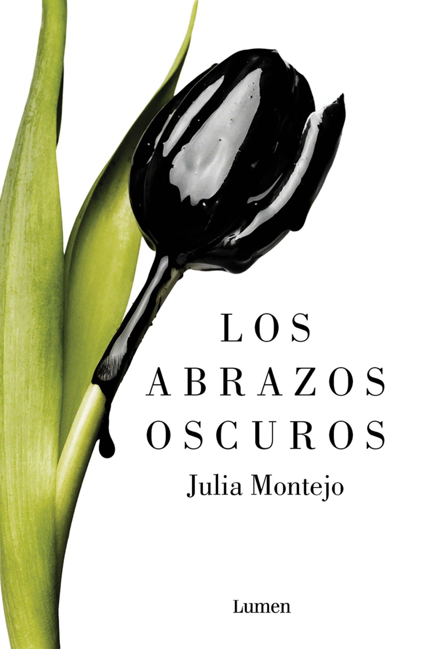 Los abrazos oscuros (Narrativa)