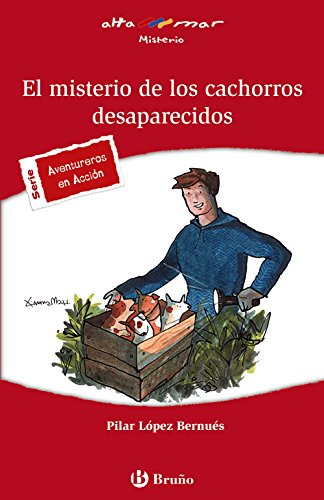 El misterio de los cachorros desaparecidos (Castellano - A PARTIR DE 12 AÑOS - ALTAMAR)