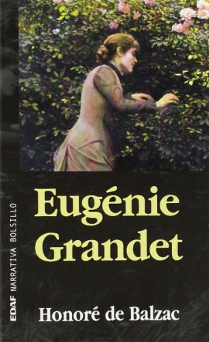 Eugënie Grandet (EDAF Bolsillo. Narrativa bolsillo)