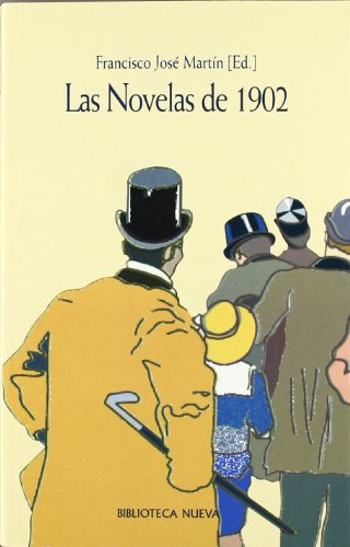 Las Novelas De 1902 (VARIOS FUERA DE COLECCION)