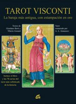 TAROT VISCONTI: EXTRAORDINARIOS EJEMPLOS DEL ARTE RENACENTISTA (Tarot, Oraculos, Juegos Y Videos)
