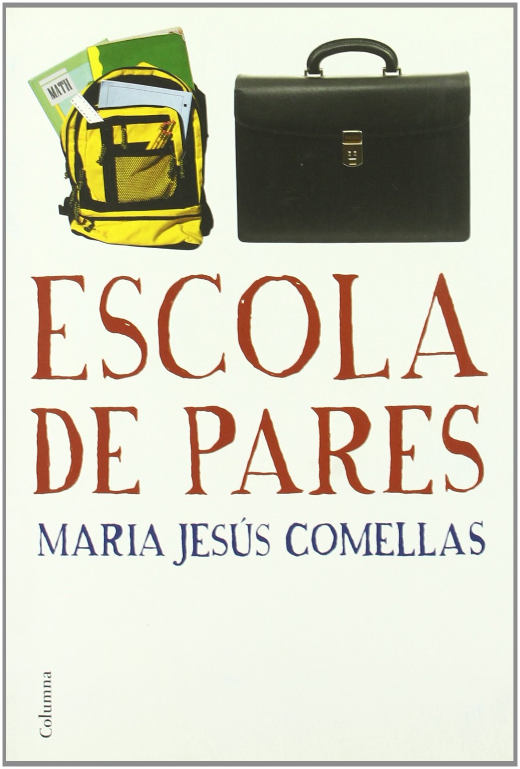 Escola de pares (reedició preu econòmic)