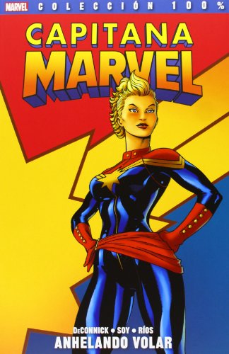 Capitana Marvel 01. Anhelando Volar
