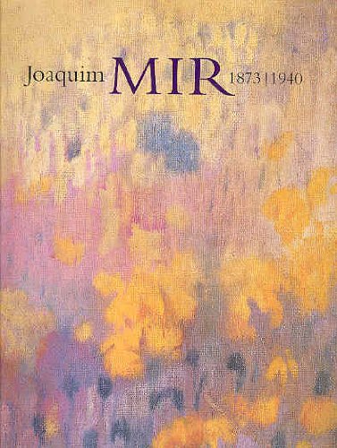 Joaquim Mir, 1873-1940: Fundación MAPFRE