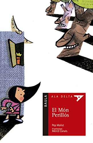 El món perillós: 6 (Ala Delta (Serie Roja))