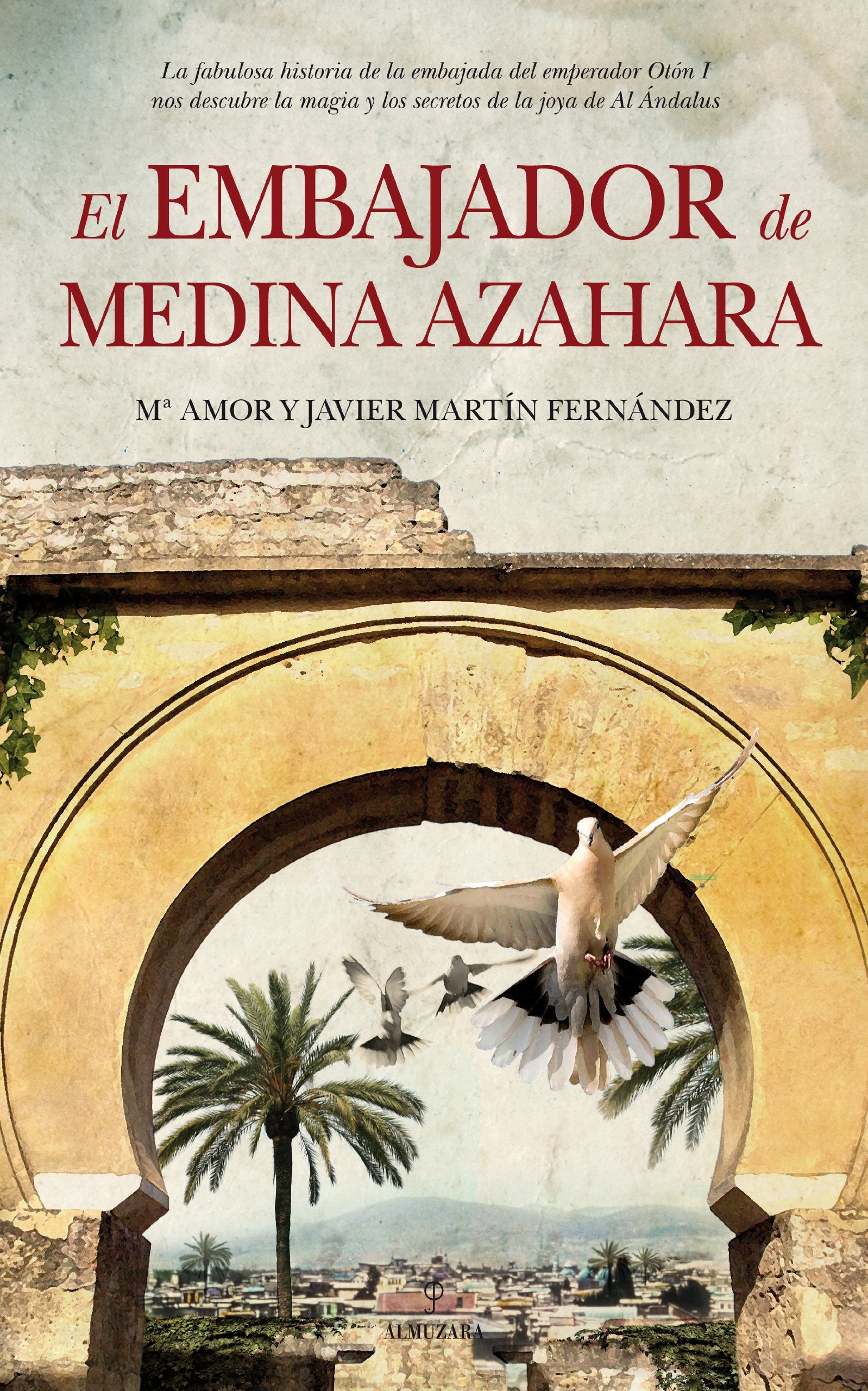 El embajador de Medina Azahara (Novela)