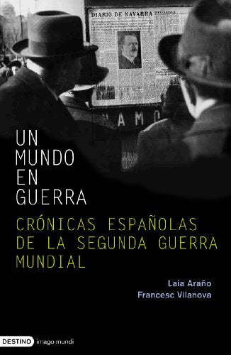 Un mundo en guerra: 1 (Imago Mundi)